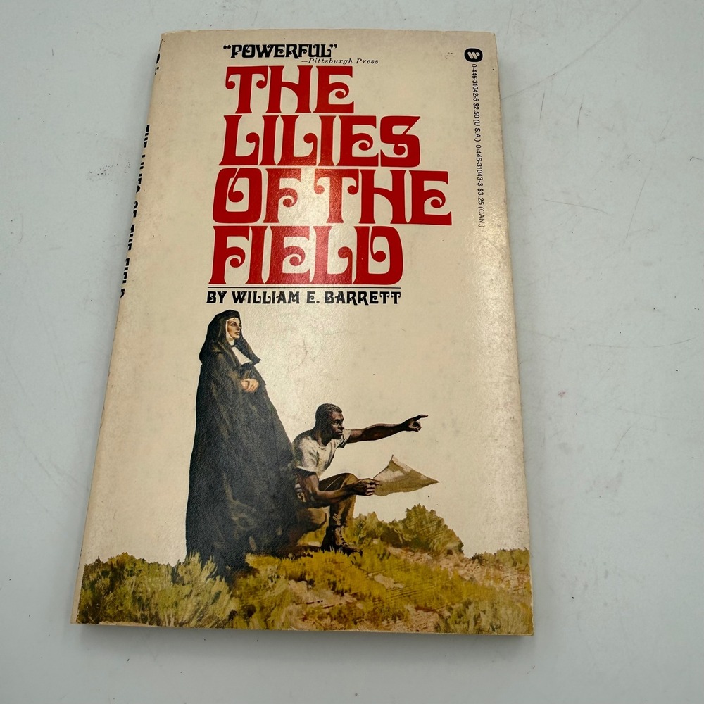 The Lilies of the Field William E Barrett 1982 Warner Books Paperback 0446310425